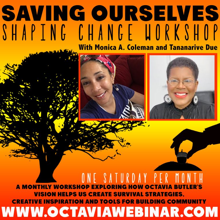 Saving Ourselves: Shaping Change Workshop